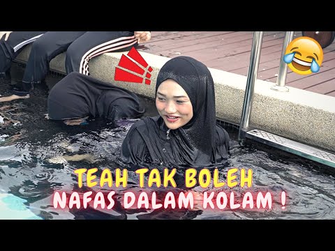 TEAH TAK BOLEH NAFAS DALAM KOLAM ! - LAWAN TAHAN NAFAS