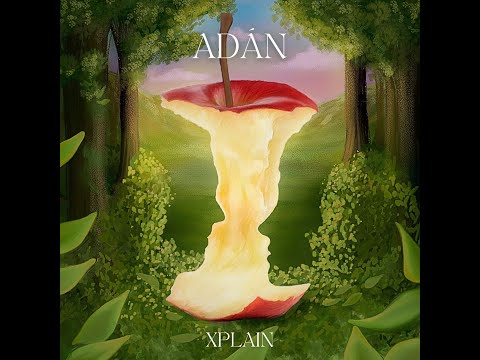 Xplain - Adán (Prod. Mat)