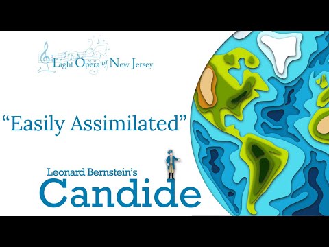 "I Am Easily Assimilated" from Bernstein's Candide (Joy Hermalyn/Light Opera of New Jersey)