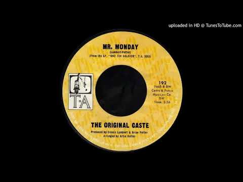 Original Caste - Mr. Monday - (45)(2.56)