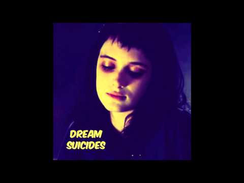 Dream Suicides - Missing Soul