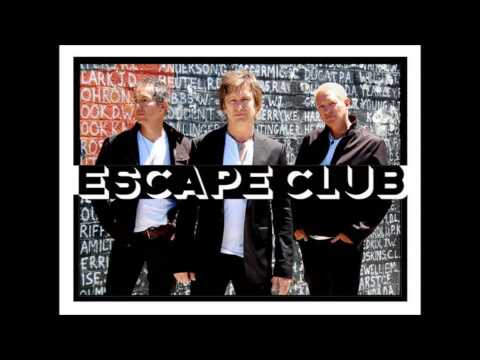 Escape Club - God's Own Radio
