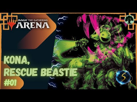 It's Showtime: Kona, Rescue Beastie 🌲 #01 - MTG Arena - Historic Brawl