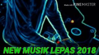 Download lagu NEW REMIK LAMPUNUG MUSIK LEPAS 2018 mp3 Download lagu NEW REMIK LAMPUNUG MUSIK LEPAS 2018 mp3
