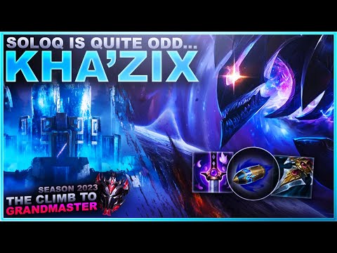 SOLOQ IS QUITE ODD... KHA'ZIX! - Climb to Grandmaster | League of Legends