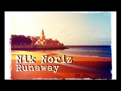 Nik Noriz - Runaway (Official)