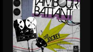 Tambour Battant 'Chip Jockey' album Teaser