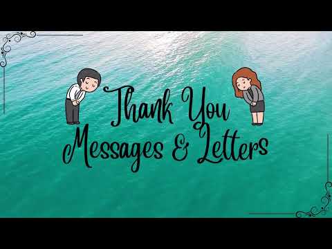 Thank You Messages & Letters