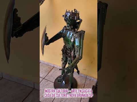 MOSTRA ARTE EM SUCATA NOVA GRANADA-SP #shorts