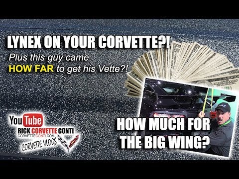 LYNEX FOR CORVETTE *** HOW MUCH FOR ZR1 BIG WING *** HE CAME HOW FAR TO GET HIS VETTE?! Video