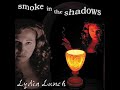 Lydia Lunch - Smoke in the shadows