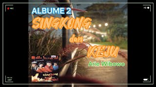 Download lagu Album Singkong dan Keju (1986) - Arie Wibowo mp3 Download lagu Album Singkong dan Keju (1986) - Arie Wibowo mp3