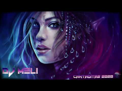 SESIÓN CANTADITAS DJ MELI 2020