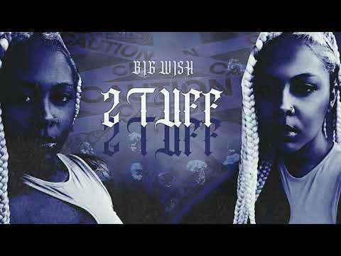 Intuwiish - 2 TUFF (Prod. D’naz)