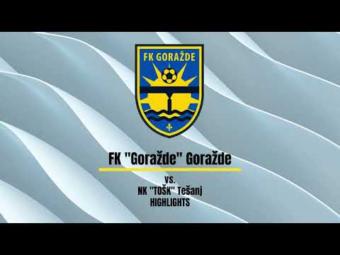 FK "Goražde" Goražde vs. NK "TOŠK" Tešanj - Highlights