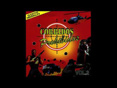 Corridos Prohibidos, Vol  2