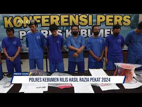POLRES KEBUMEN RILIS HASIL RAZIA PEKAT