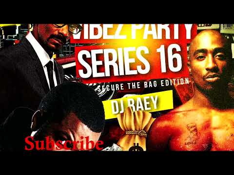 DEEJAY RAEY - VIBEZ PARTY VOL 16 [OLDSKULL HIPHOP] #Vibezparty #Katalystexperience
