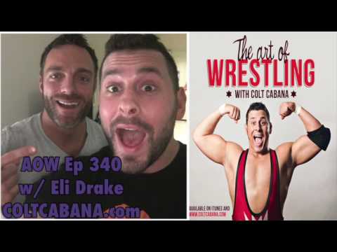 Eli Drake Ep 340 | AOW Podcast w/ Colt Cabana