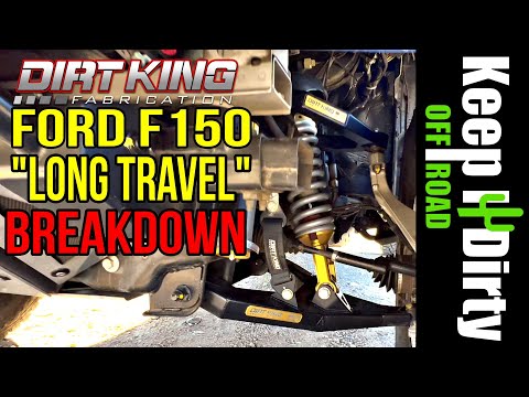How to assess your next Suspension Kit - Dirt King F150 Long Travel kit breakdown