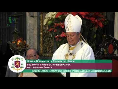 Homilía Mons. Víctor Sánchez Espinosa - 3 de enero - Arquidiócesis de Puebla