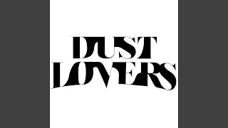 Dust Lovers Chords