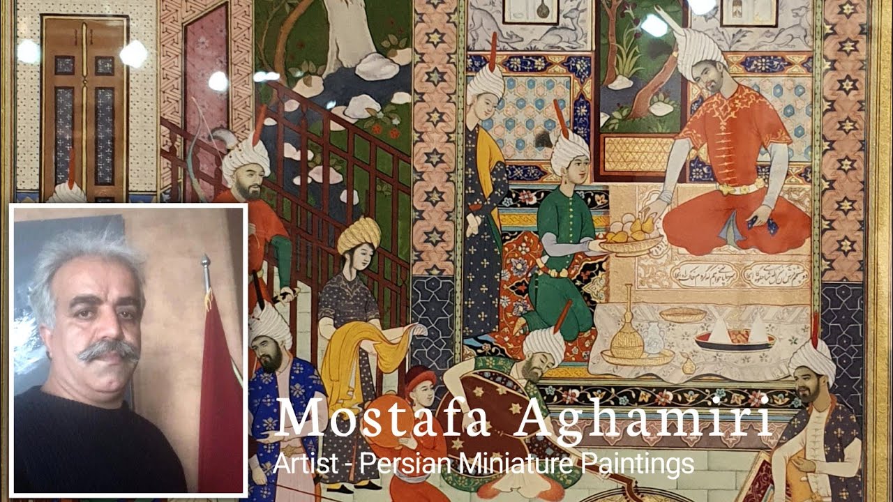 35th National Handicrafts Exhibition of Iran Tehran | Persian Miniature Paintings | Mostafa Aghamiri