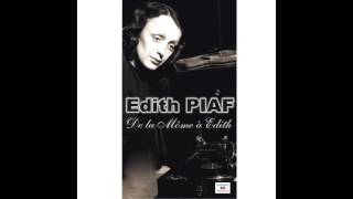 Edith Piaf - C'est toujours la même histoire