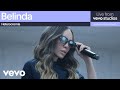 Belinda Heterocromía Live From Vevo Studios