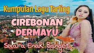 Download lagu Tarling Cirebon Indramayu Lagu PANTURA TERLARIS DAN TERPOPULER mp3