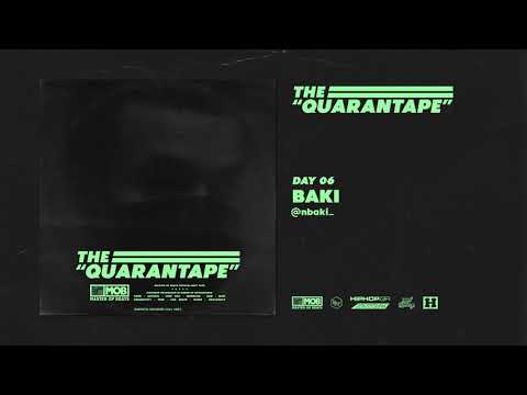 DAY 06 : BAKI [THE QUARANTAPE]