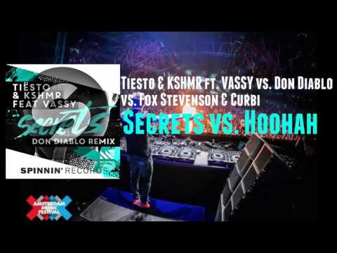 Tiësto & Vassy  vs. Don Diablo vs. Fox Stevenson & Curbi - Secrets vs. Hoohah (Martin Garrix Mashup)
