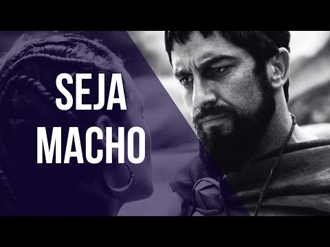 Como Ser UM MACHO ALPHA: Os 7 Princípios Espartanos [Seja Macho] · Postura de Homem