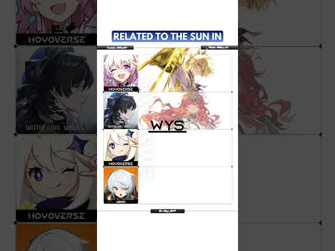 Related with sun...☀️☀️😎 #hoyovers #genshinimpact  #zzz  #honkaistarrail #wutheringwaves