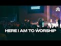 Here I Am To Worship Hope Worship