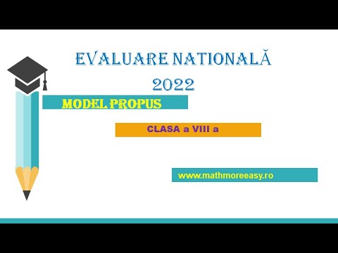 Model Rezolvat Evaluare Nationala 2022