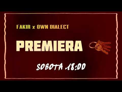 FAKIR #młodedrzewa X Own Dialect 'KLUCZE'  PROMO