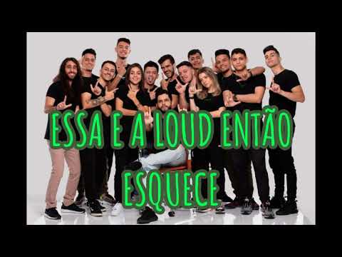 essa é a LOUD então esquece