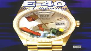 E-40 (Feat - Suga T) Fed