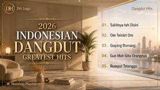Download lagu Best of Indonesian Dangdut 2026: The Ultimate Playlist for Every Moment mp3