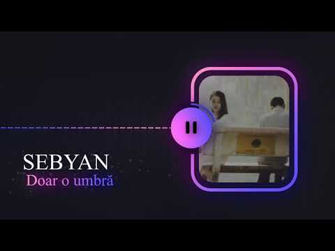 Sebyan - Doar o umbră🥀 (Prod. ElementBeatz)