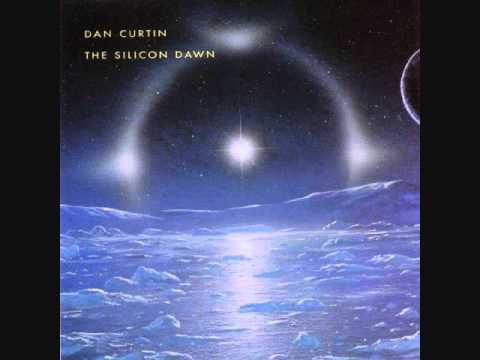 Dan Curtin - The Silicon Dawn (1994)