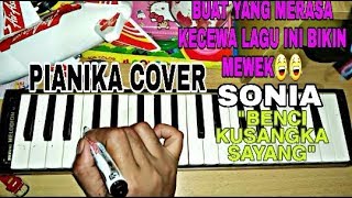 Download lagu Benci kusangka sayang - sonia - INSTRUMENT NOT PIANIKA ( cover pianika ) mp3 Download lagu Benci kusangka sayang - sonia - INSTRUMENT NOT PIANIKA ( cover pianika ) mp3