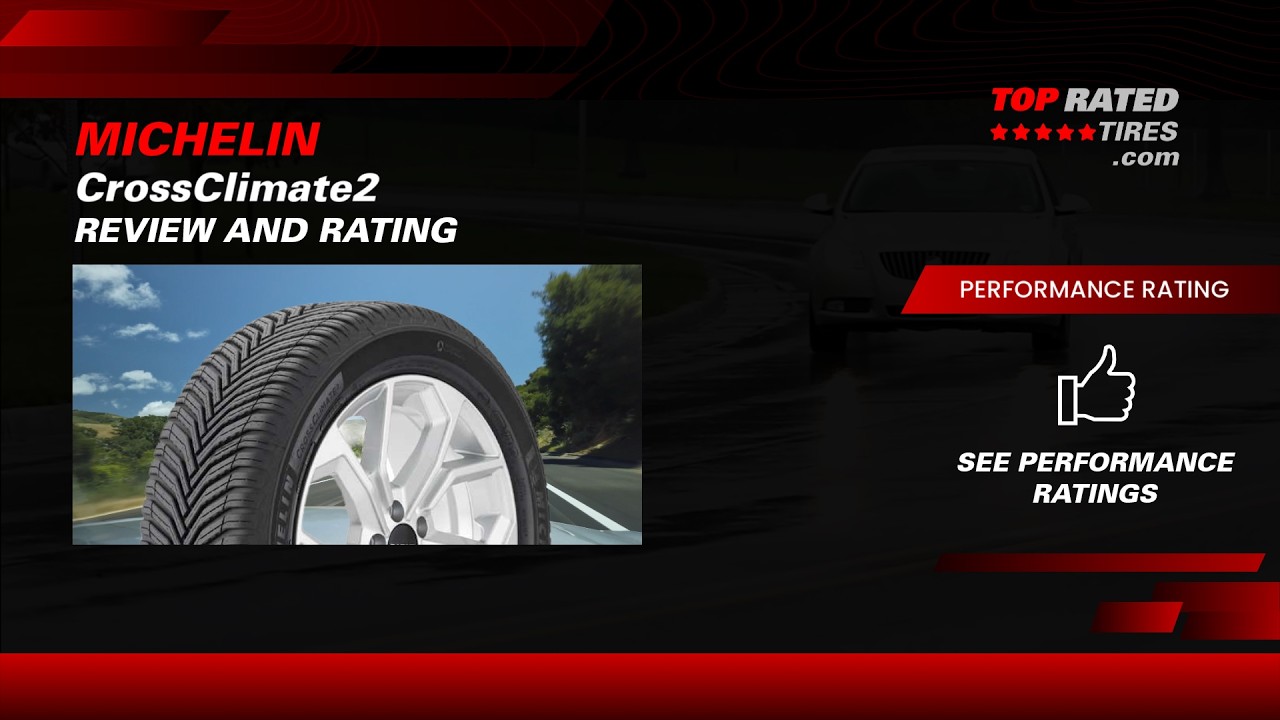 Michelin CrossClimate2 Tire Review