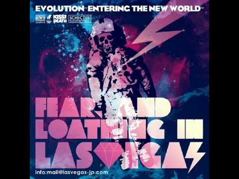 Evolution Entering The New World - Fear, and Loathing in Las Vegas