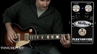 Video thumbnail for Modtone Flextortion Distortion by ProGuitarShopDemos