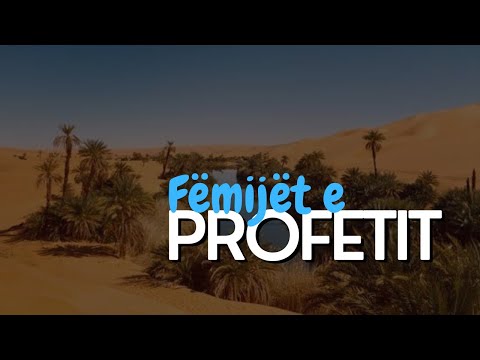 Fëmijët e Profetit Muhamed ﷺ