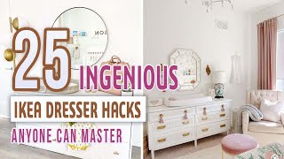 25 Ingenious IKEA Dresser Hacks Anyone Can Master