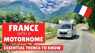 Going Motorhoming in France? WATCH THIS FIRST...