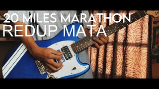 Download lagu 20 Miles Marathon - Redup Mata (Guitar Cover by Duta E.) mp3